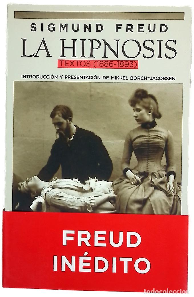 Libros: La hipnosis : textos (1886-1893)