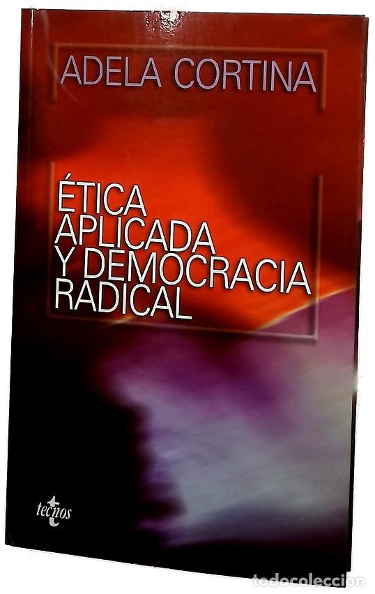 Libros: &Eacute;tica aplicada y democracia radical