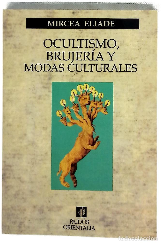 Libros: Ocultismo, brujer&iacute;a y modas culturales