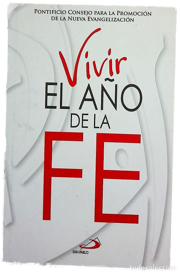 Libros: Vivir el a&ntilde;o de la fe - VV.AA - Foto 1