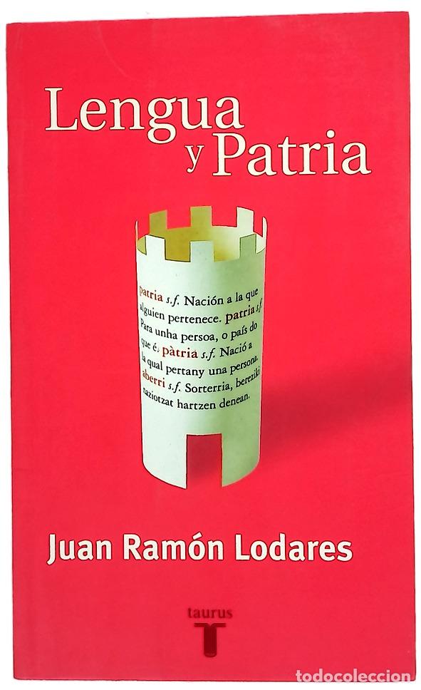 B&uuml;cher: Lengua y patria sobre el nacionalismo ling&uuml;&iacute;stico en Espa&ntilde;a