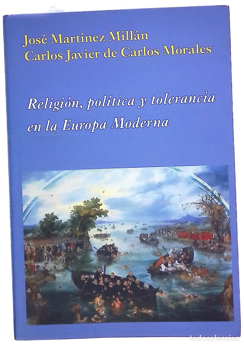 Livres: Religi&oacute;n, pol&iacute;tica y tolerancia en la Europa moderna