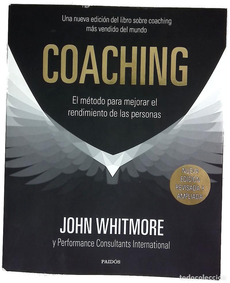 Livres: Coaching : el m&eacute;todo para mejorar el rendimiento de las personas