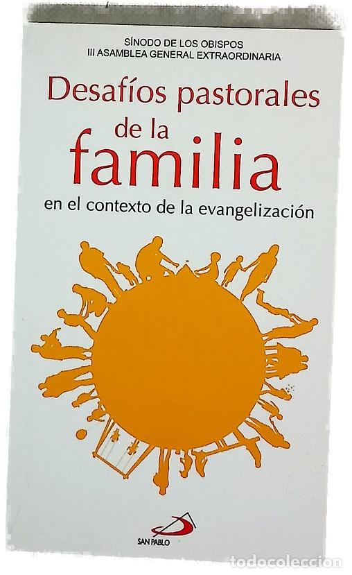 B&uuml;cher: Desaf&iacute;os pastorales de la familia en el contexto de la evangelizaci&oacute;n.
