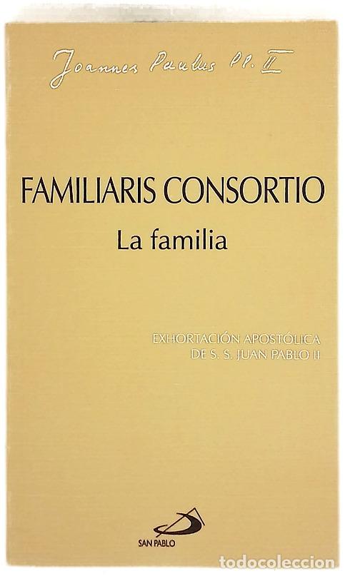 Libros: Familiaris consortio la familia