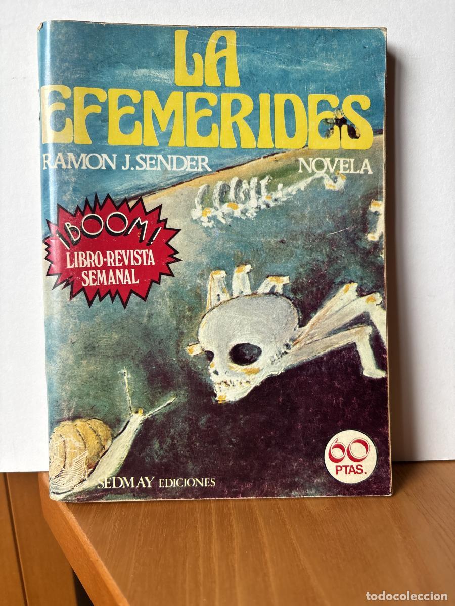 Libros: LAS EFEMERIDES - RAMON J SENDER TDK280