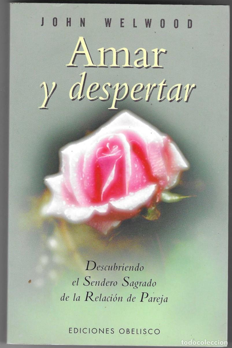 Libros: Libro. Amar y Despertar. ref. 27-752
