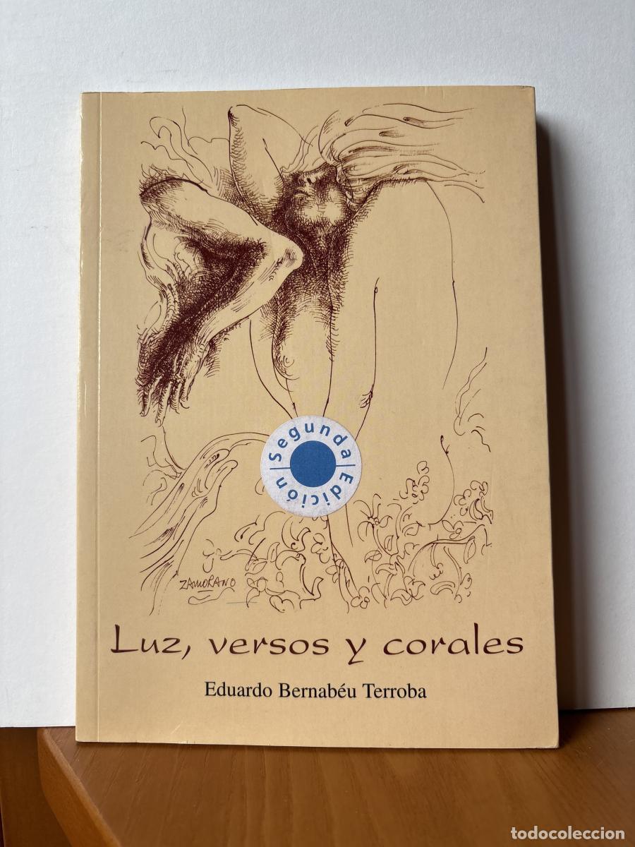 Libros: Luz, versos y corales - Eduardo Bernab&eacute;u Terroba TDK280