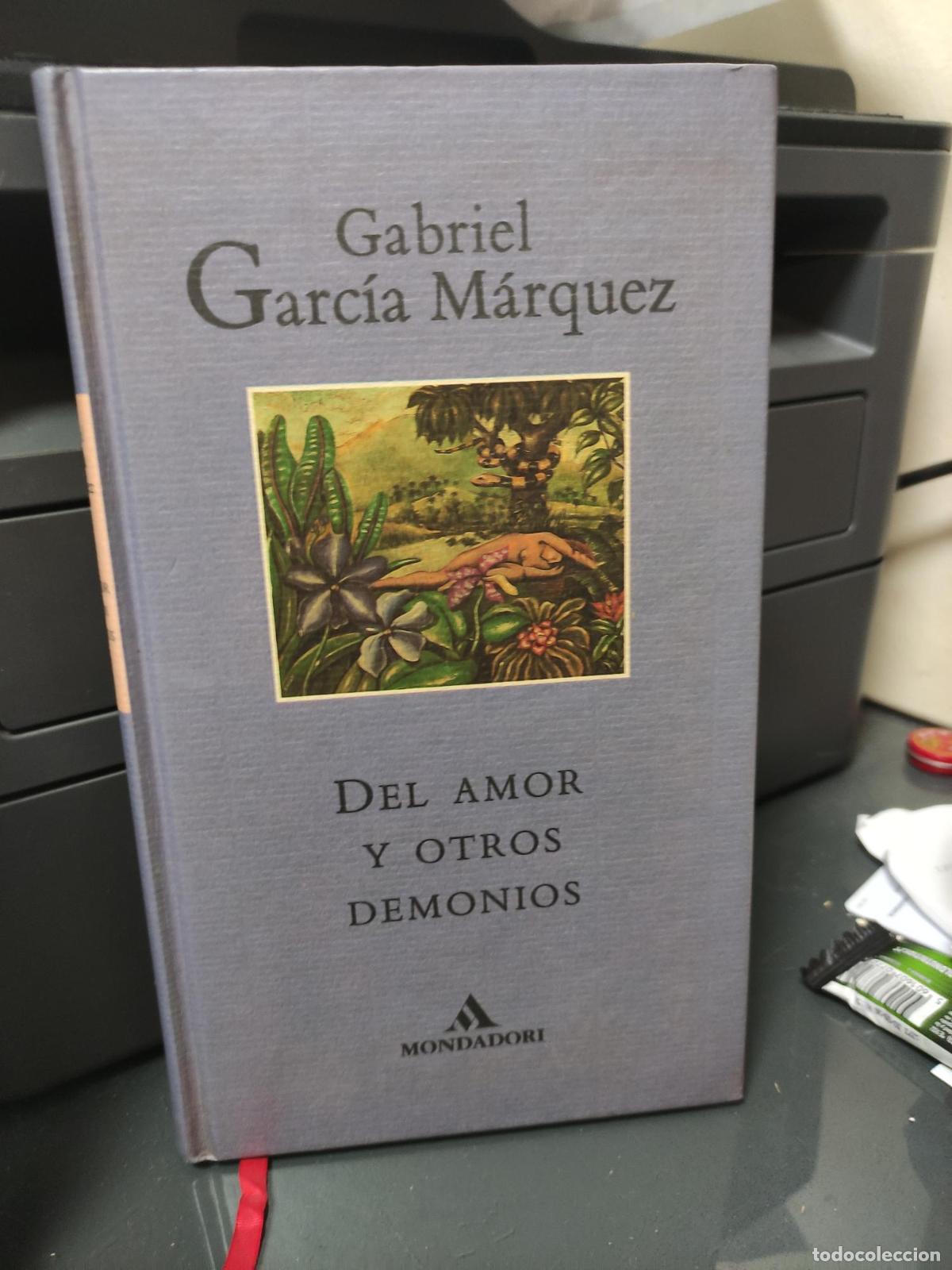 Libros: Del amor y otros demonios - Garc&iacute;a M&aacute;rquez, Gabriel