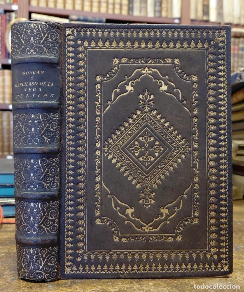 Libros: LAS OBRAS DE BOSCAN Y ALGUNAS DE GARCILASO DE LA VEGA, repartidas cuatro libros... (facsimil) - BOSC