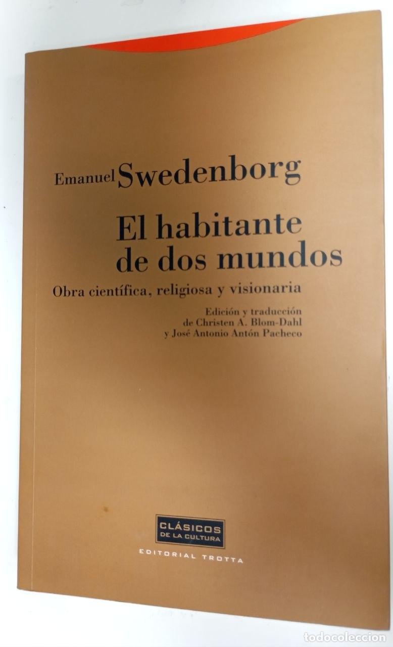 Libros: El habitante de dos mundos : obra cient&iacute;fica, religiosa y visionaria - Swedenborg, Emanuel (1688-177