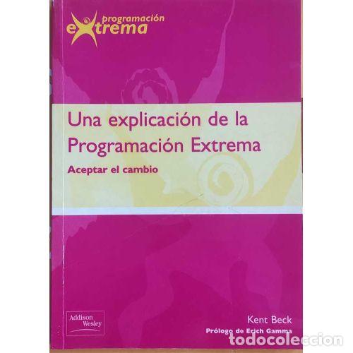 Libri di seconda mano: UNA EXPLICACI&Oacute;N DE LA PROGRAMACI&Oacute;N EXTREMA - AAVV