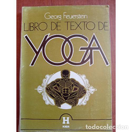 Libros: LIBRO DE TEXTO DE YOGA - FEUERSTEIN, GEORG - Foto 1