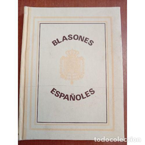 books: BLASONES ESPA&Ntilde;OLES Y APUNTES HIST&Oacute;RICOS DE LAS CUARENTA Y NUEVE CAPITALES DE PROVINCIA - PALUZIE Y C