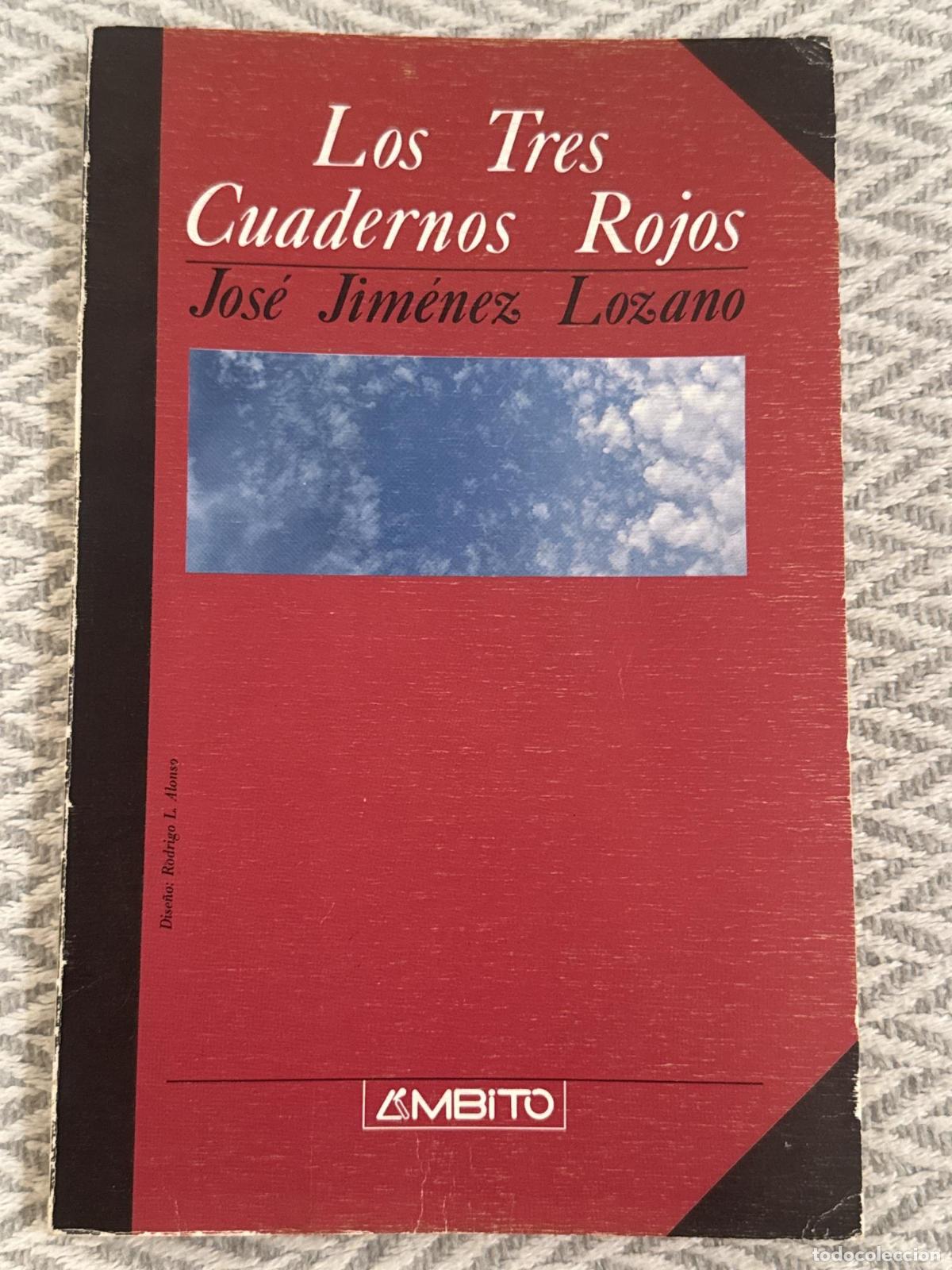 Libros: Los tres cuadernos rojos - Jos&eacute; Jim&eacute;nez Lozano