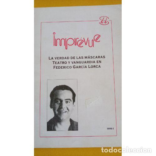 Libri di seconda mano: LA VERDAD DE LAS M&Aacute;SCARAS. TEATRO Y VANGUARDIA EN FEDERICO GARC&Iacute;A LORCA
