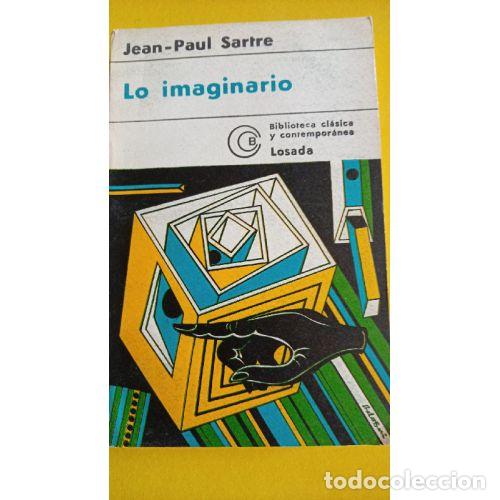 Libri di seconda mano: LO IMAGINARIO - SARTRE, JEAN-PAUL
