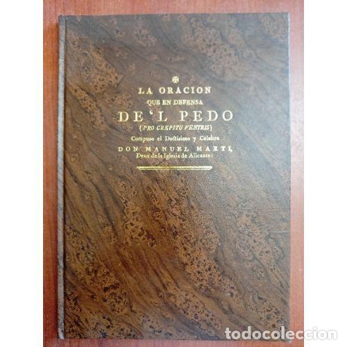 Libri di seconda mano: LA ORACI&Oacute;N QUE EN DEFENSA DEL PEDO - MART&Iacute;, MANUEL