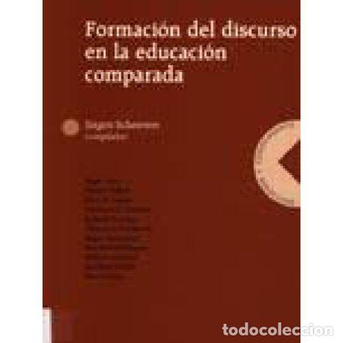 Libri di seconda mano: FORMACI&Oacute;N DEL DISCURSO EN LA EDUCACI&Oacute;N COMPARADA - AAVV