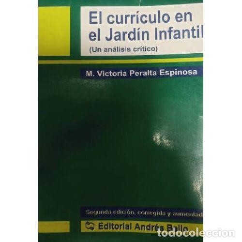 Libri di seconda mano: EL CURR&Iacute;CULO EN EL JARD&Iacute;N INFANTIL - PERALTA ESPINOSA, M. VICTORIA