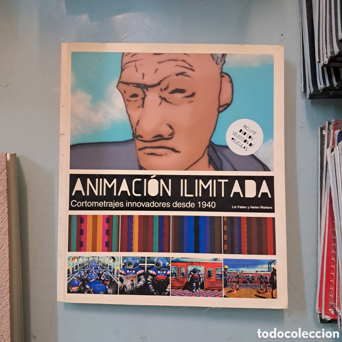 Libros: Animaci&oacute;n ilimitada, Liz Faber,cortometrajes innovadores desde 1940
