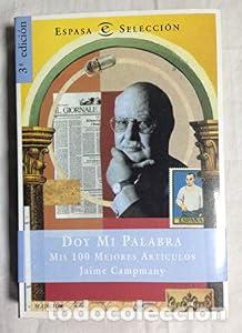 Libros: Doy mi palabra - Jaime Campmany