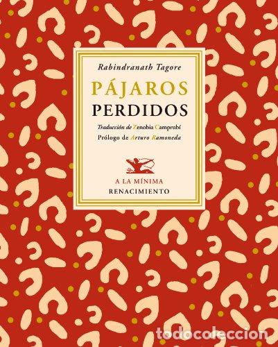 Libros: P&aacute;jaros perdidos - Rabindranath Tagore
