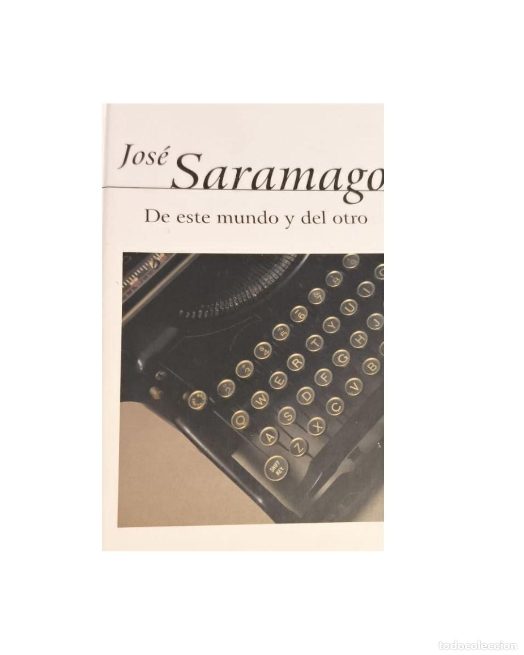 Libros: De este mundo y del otro - Jos&eacute; Saramago