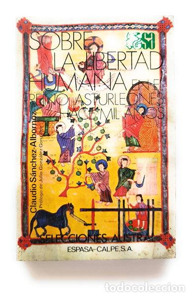 Libros: Sobre la libertad humana en el reino asturleon&eacute;s hace mil a&ntilde;os- 9788423920174