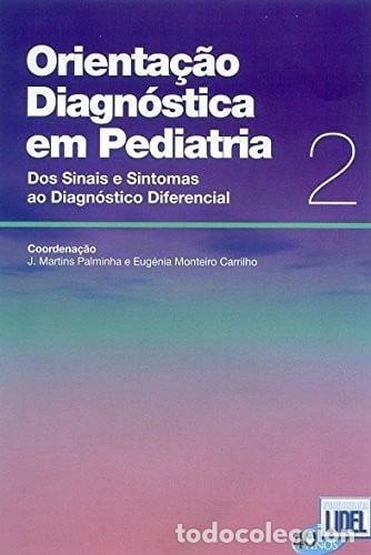 Libros: Orienta&ccedil;&atilde;o diagn&oacute;stica em Pediatria vol. 2- 9789727572496