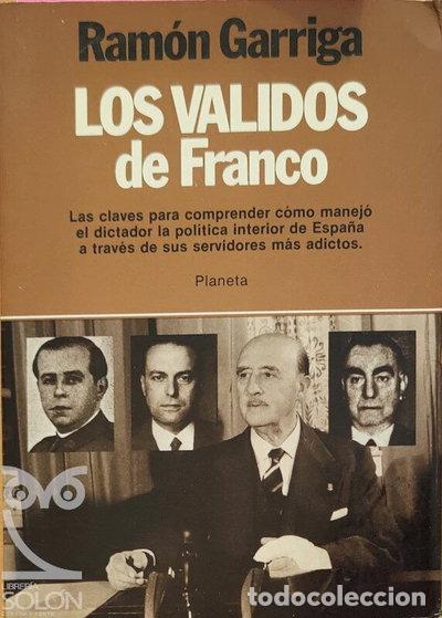 Libros: Los validos de Franco- 9788432006319