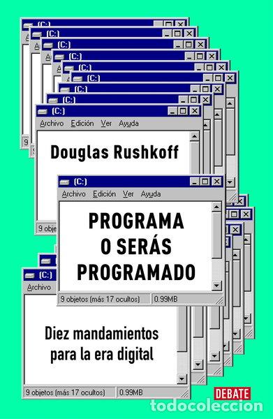 Libros: Programa o ser&aacute;s programado- 9788417636890 - Foto 1