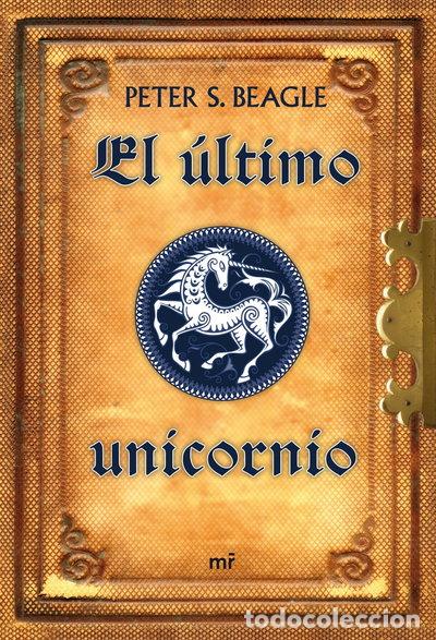 B&uuml;cher: El &uacute;ltimo unicornio- 9788427034914
