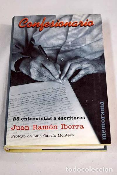 Libros: Confesionario 2: 25 Entrevistas a Escritores- 9788466608763