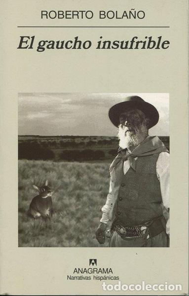 Libri di seconda mano: El gaucho insufrible- 9788433968500