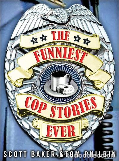 Libros: The Funniest Cop Stories Ever- 9780740760754
