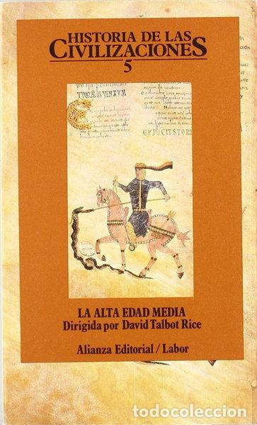 B&uuml;cher: Historia de las Civilizaciones 5: La Alta Edad Media- 9788420603308