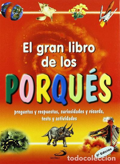 Libros: El gran libro de los porqu&eacute;s- 9788428524452