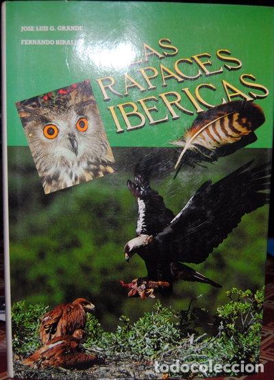 Libros: Las rapaces ib&eacute;ricas- 9788440407979