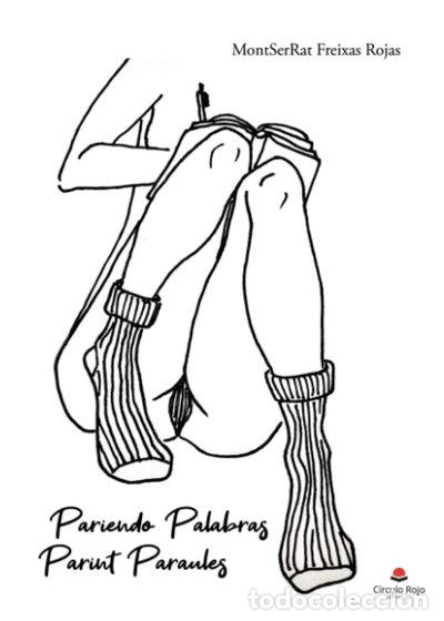 Libros: Pariendo palabras. Parint paraules- 9788411597111