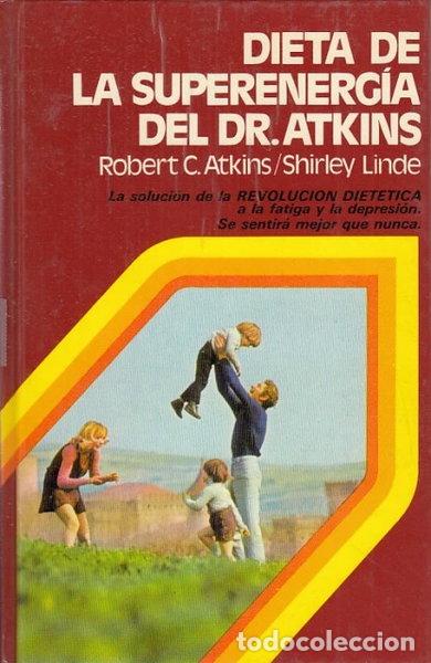 Libros: Dieta de la superenerg&iacute;a del Dr. Atkins- 9788432004179