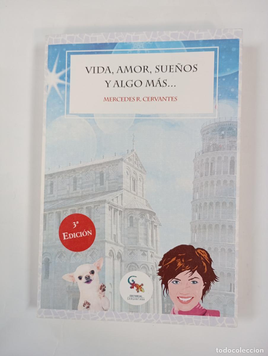Livros em segunda m&atilde;o: Vida, amor, sue&ntilde;os y algo m&aacute;s. - Mercedes Rodr&iacute;guez Cervantes. TDK1000