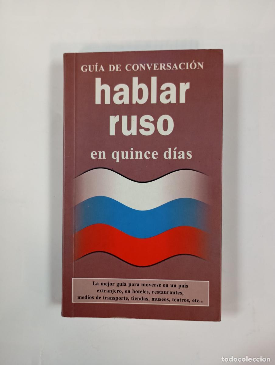 Libri di seconda mano: Hablar ruso en quince d&iacute;as. Gu&iacute;a de conversaci&oacute;n. - VV.AA. TDK1000