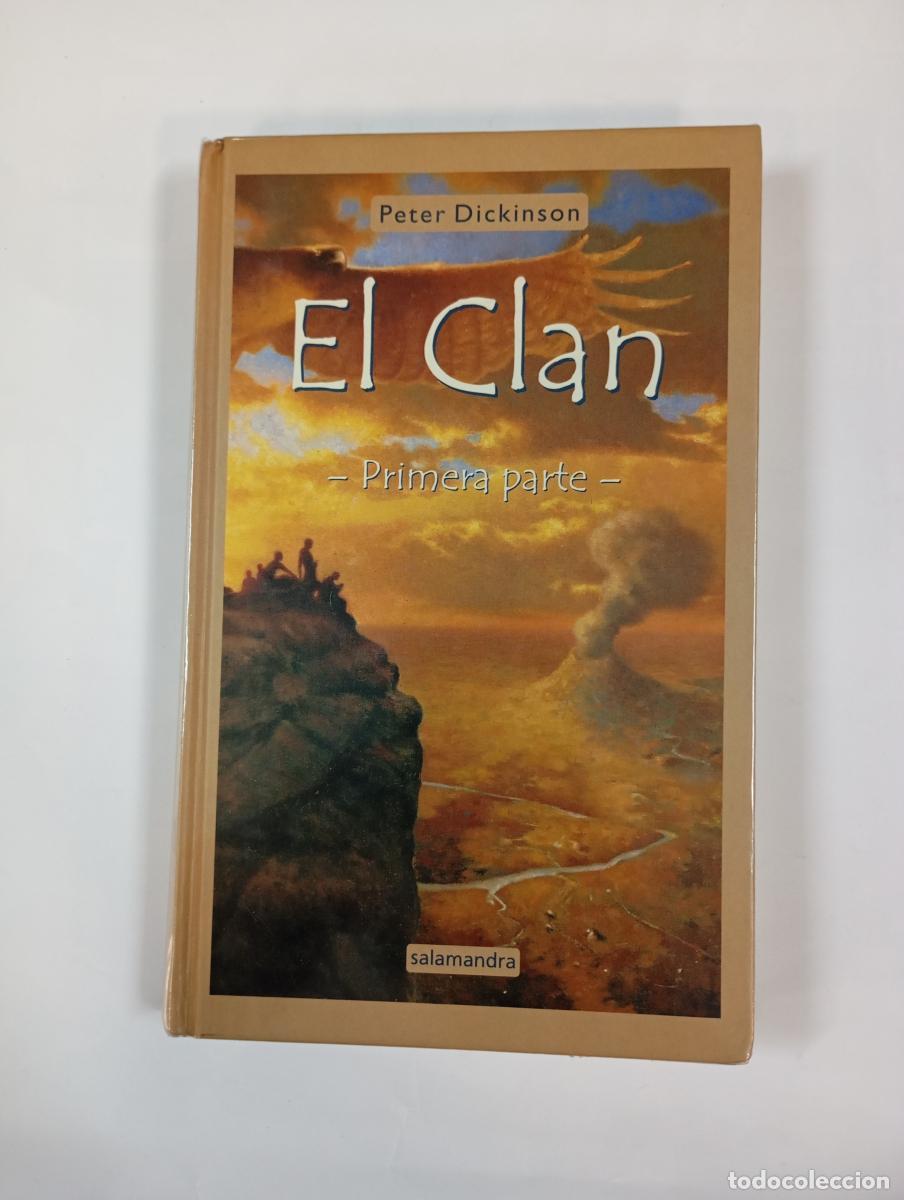 Libros: El clan - Primera parte. - Peter Dickinson. TDK1001 - Foto 1