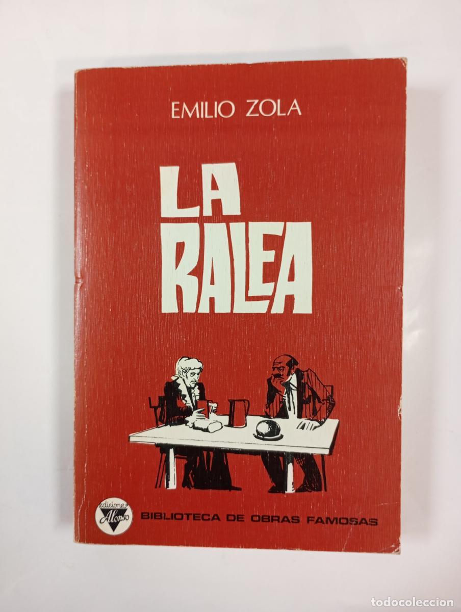 Libros: La ralea. - &Eacute;mile Zola. TDK1001 - Foto 1
