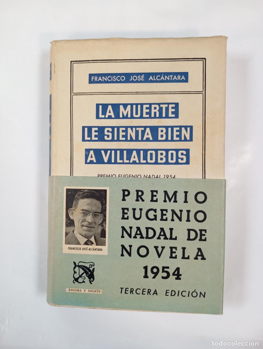 books: La muerte le sienta bien a Villalobos. - Francisco Jos&eacute; Alc&aacute;ntara. TDK1001