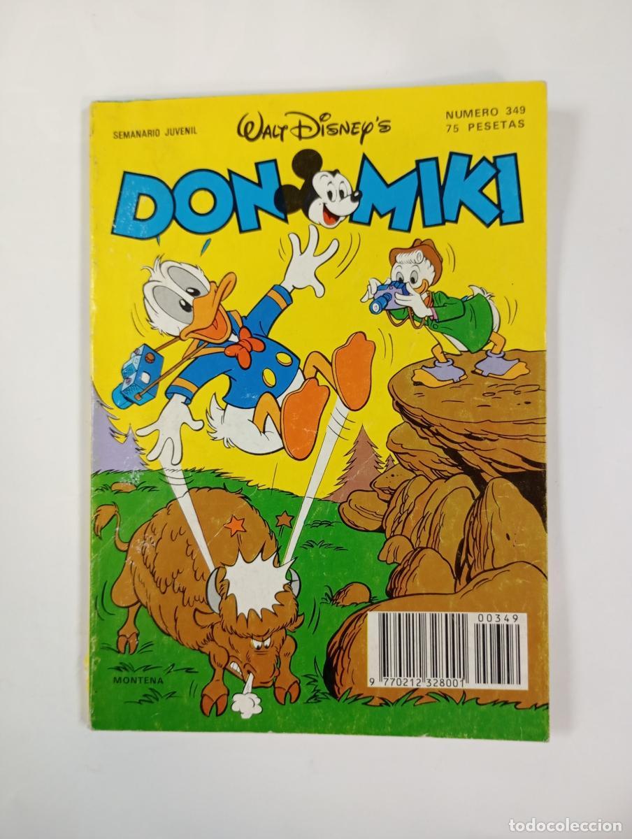 books: DON MIKI N&ordm; 349. SEMANARIO JUVENIL WAL DISNEY. - MONTENA. TDK1001