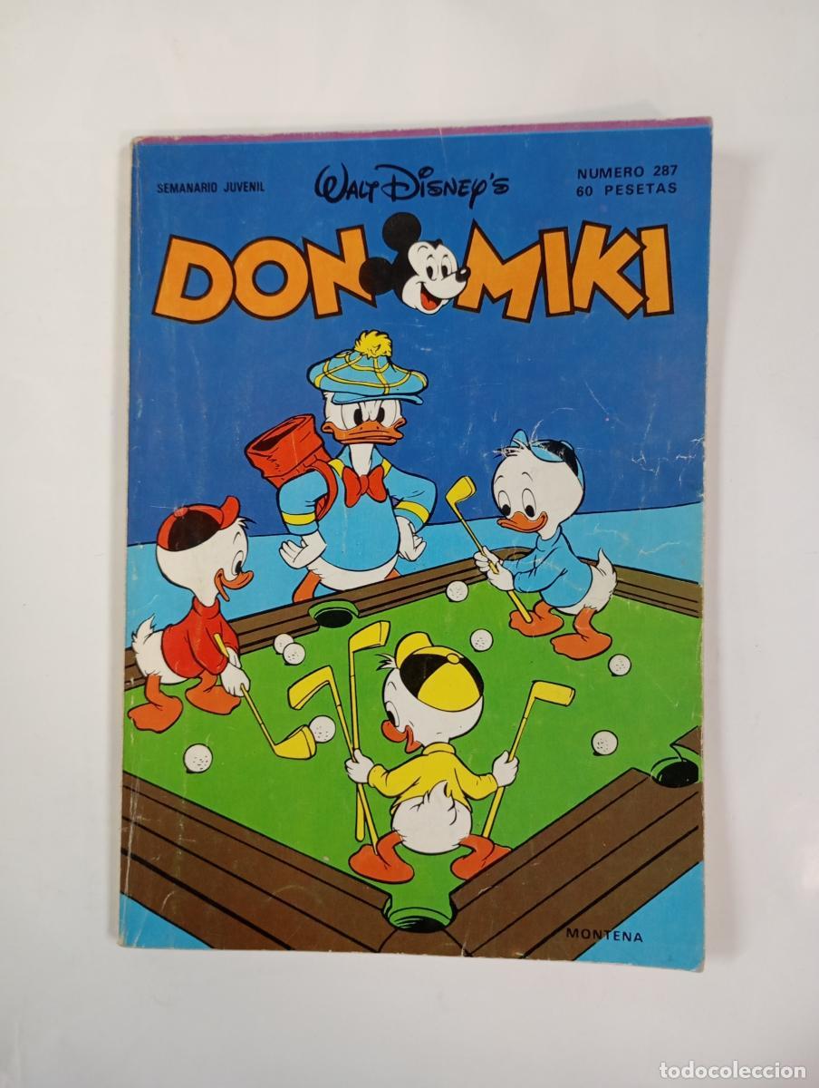 books: DON MIKI N&ordm; 287. SEMANARIO JUVENIL WAL DISNEY. - MONTENA. TDK1001