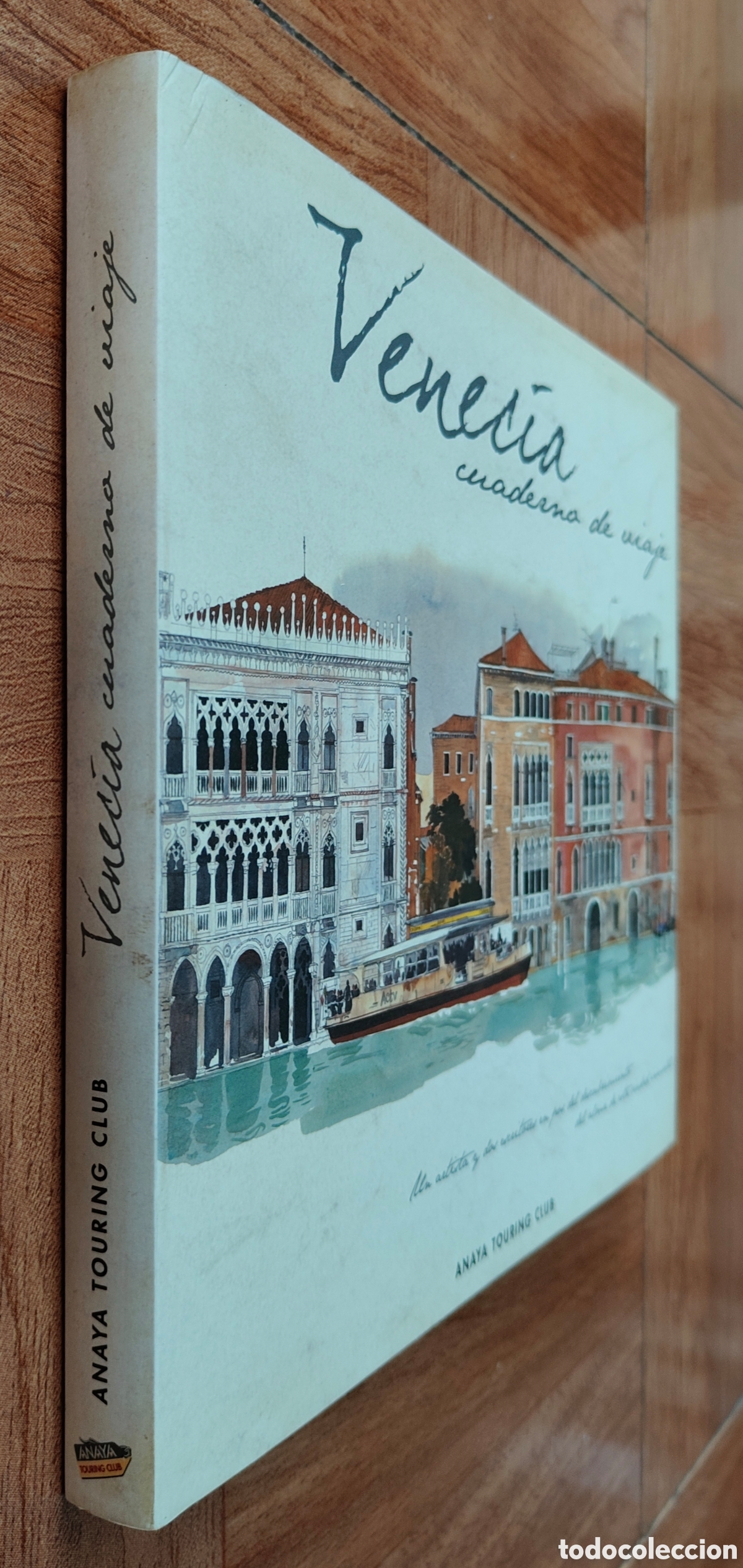 B&uuml;cher: Venecia: Cuaderno de Viaje � Anaya - Fabrice Moireau / St&eacute;phane Denis / Tudy Sammartini