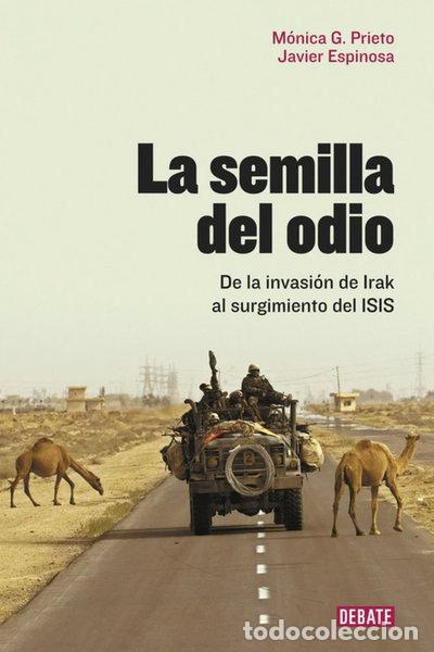 Libros: La semilla del odio- 9788499927466